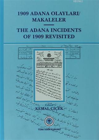1909 Adana Olayları Makaleler / The Adana İncidents Of 1909 Revisited