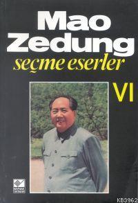 Mao Zedung Seçme Eserler VI