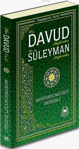 Hz. Davud Aleyhisselam Hz. Süleyman Aleyhisselam; Peygamberler Tarihi