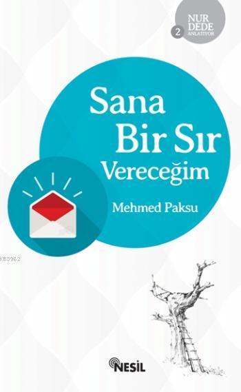 Sana Bir Sır Vereceğim