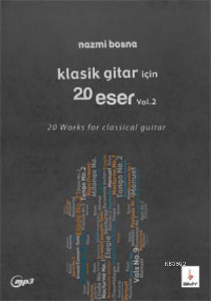 Klasik Gitar için 20 Eser-Vo.2 +MP3