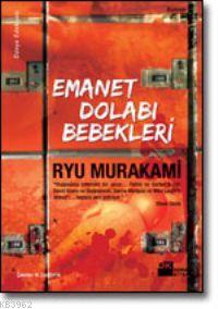 Emanet Dolabı Bebekleri