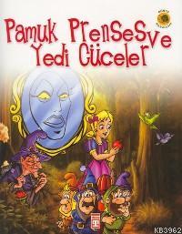 Pamuk Prenses ve Yedi Cüceler