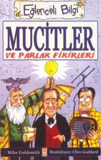 Mucitler ve Parlak Fikirleri