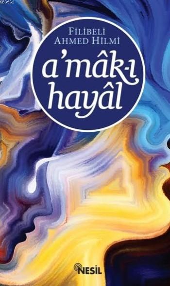 A'mak-ı Hayal