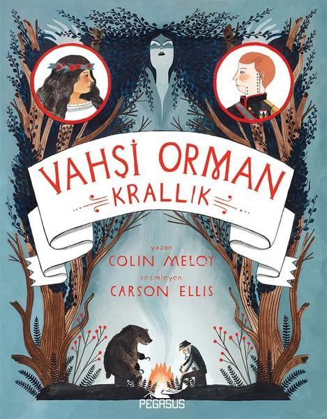 Vahşi Orman - Krallık; Vahşi Orman 3