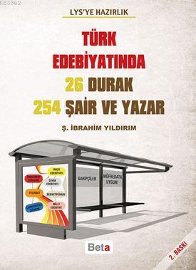 Türk Edebiyatında 26 Durak 254 Şair ve Yazar
