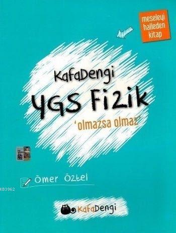 Kafa Dengi YGS Fizik Olmazsa Olmaz Soru Bankası