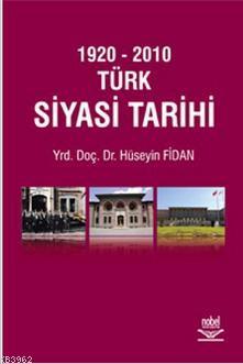 1920 - 2010 Türk Siyasi Tarihi