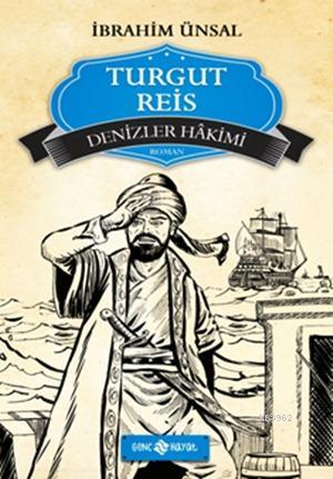 Turgut Reis; Denizler Hâkimi