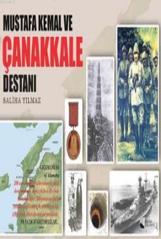 Mustafa Kemal Ve Çanakkale Destanı