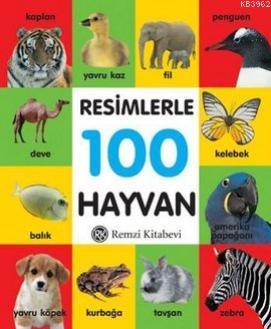 Resimlerle 100 Hayvan - Küçük Boy