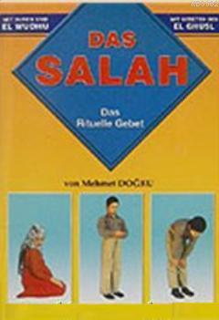 Abdest Gusül Namaz Kitabı (Almanca); Das Salah