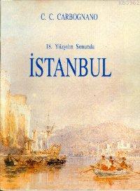 18. Yüzyılın Sonunda İstanbul (Hafif Hasarlı)