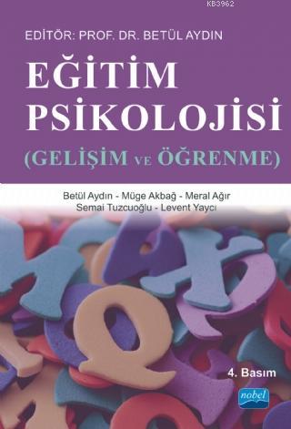 Eğitim Psikolojisi; Gelişim ve Öğrenme