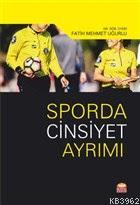 Sporda Cinsiyet Ayrımı