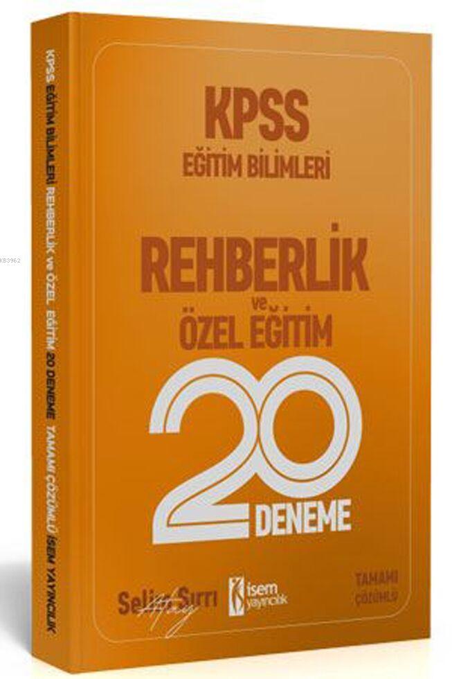 İsem Yayınları 2020 KPSS Eğitim Bilimleri Rehberlik ve Özel Eğitim 20 Deneme