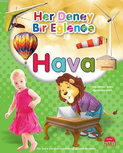 Her Deney Bir Eğlence - Hava