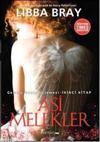 Asi Melekler; Gemma Doyle Üçlemesi - İkinci Kitap