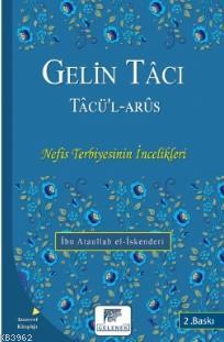 Gelin Tâcı  Tâcü'l Arûs