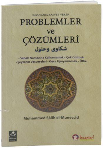 İnsanlara Kasvet Veren Problemler ve Çözümleri