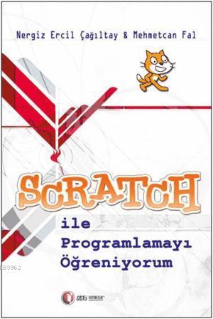 SCRATCH ile Programlamayı Öğreniyorum