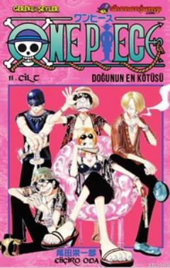 One Piece 11. Cilt: Doğunun En Kötüsü