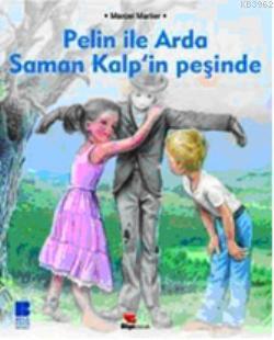 Pelin İle Arda Saman Kalp'in Peşinde