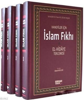 Hanefiler İçin İslam Fıkhı / El-Hidaye Tercemesi (4 Cilt Takım, 2. Hamur)