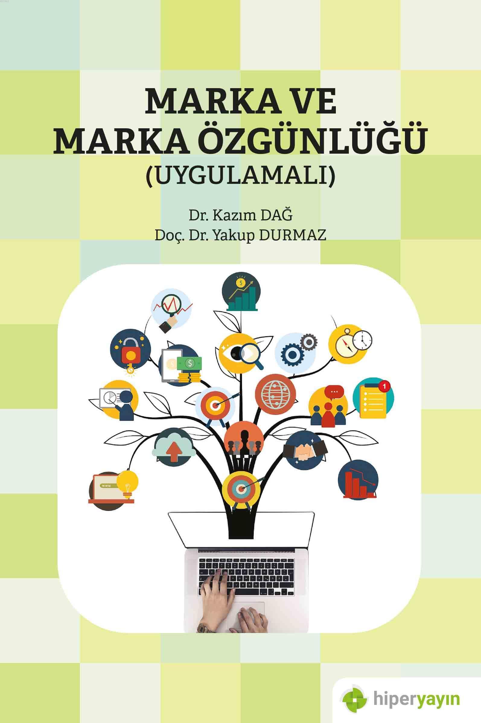 Marka ve Marka Özgünlüğü (Uygulamalı)