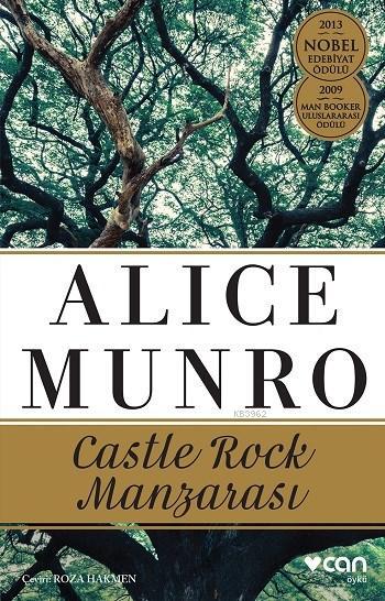 Castle Rock Manzarası; 2013 Nobel Edebiyat Ödülü - 2009 Man Booker Uluslararası Ödülü