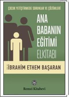 Ana Babanın Eğitimi Elkitabı