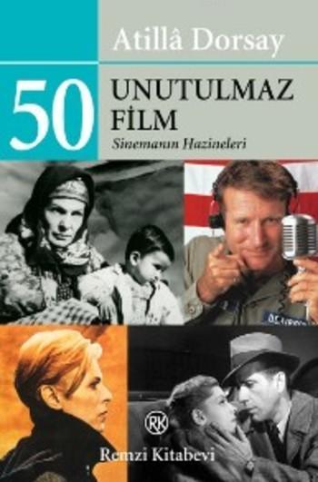 50 Unutulmaz Film; Sinemanın Hazineleri