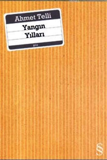 Yangın Yılları