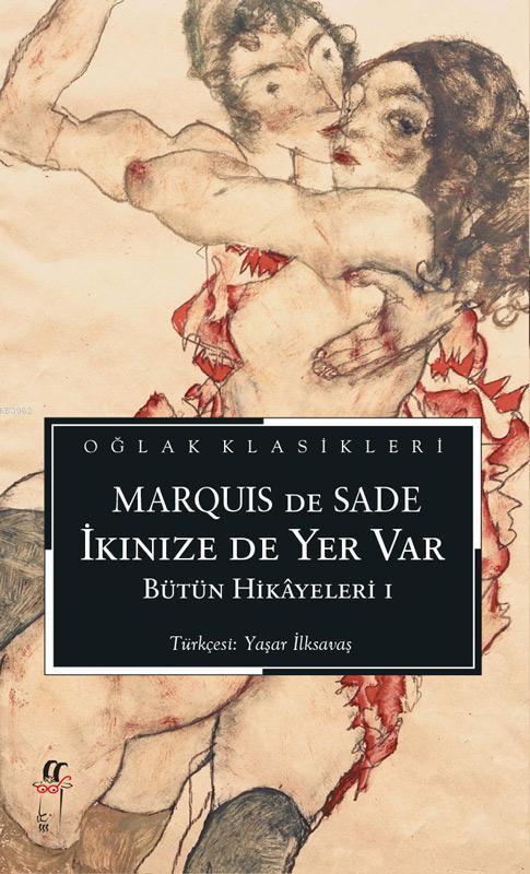 İkinize de Yer Var; Bütün Hikayeleri 1