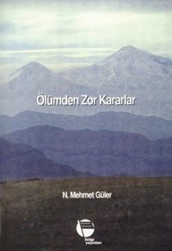 Ölümden Zor Kararlar