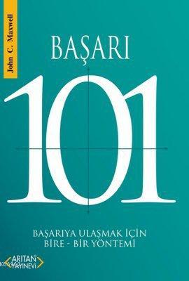 Başarı 101; Başarıya Ulaşmak İçin Bire-Bir Yöntemi