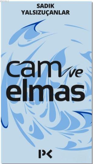 Cam ve Elmas