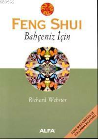 Feng Shui Bahçeniz İçin