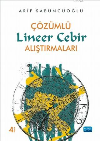 Çözümlü Lineer Cebir Alıştırmaları