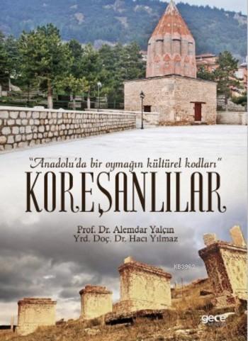 Koreşanlılar (Ciltli)