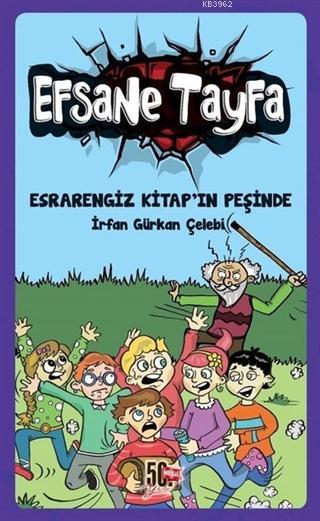 Esrarengiz Kitap'ın Peşinde - Efsane Tayfa 2