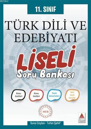 Delta Kültür Yayınları 11. Sınıf Türk Dili ve Edebiyatı Liseli Soru Bankası Delta Kültür 