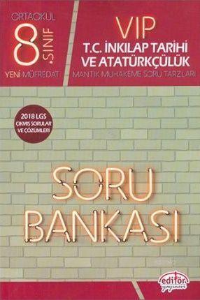 Editör Yayınları 8. Sınıf LGS VİP T.C. İnkılap Tarihi ve Atatürkçülük Soru Bankası Editör 