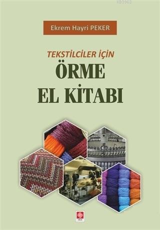 Örme El Kitabı; Tekstilciler İçin