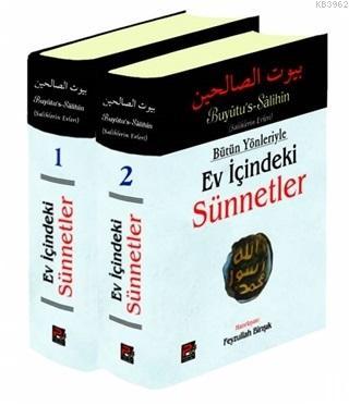 Bütün Yönleriyle Ev İçindeki Sünnetler (2 Cilt Kitap Arapça Metinli)