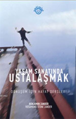 Yaşam Sanatında Ustalaşmak