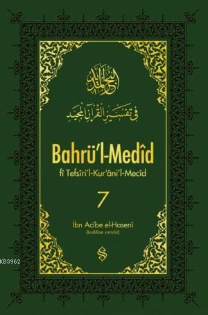 Bahrü'l-Medid 7