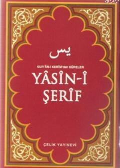 Yasin-i Şerif (Çanta Boy); Kur'an-ı Kerim'den Sureler