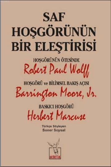 Saf Hoşgörünün Bir Eleştirisi